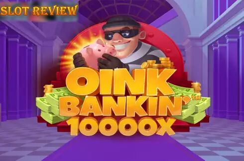 Oink Bankin Slot Review